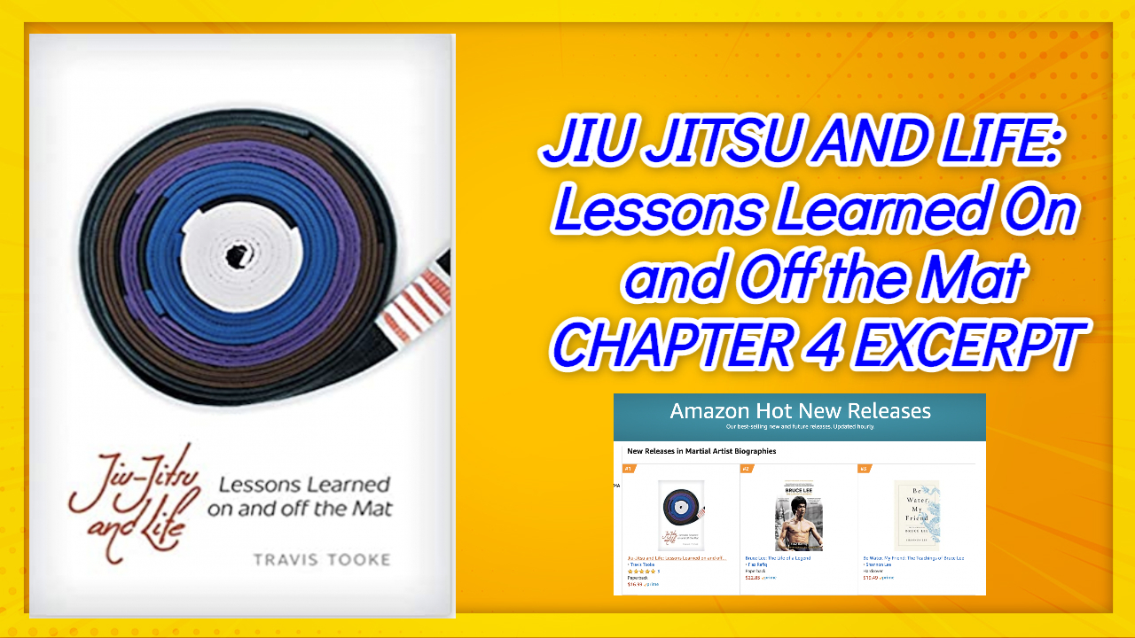 Jiu-jitsu and Life Chapter 4 Excerpt